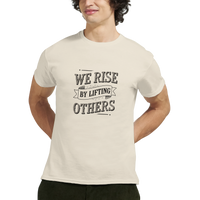 Load image into Gallery viewer, We Rise by Lifting Others
