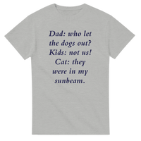 Load image into Gallery viewer, Who Let the Dogs Out Dad
