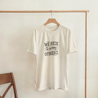Load image into Gallery viewer, We Rise by Lifting Others
